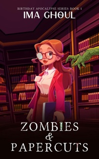 Enlarge image Cover: <div>Zombies and Papercuts</div> - The Written Word Publishing