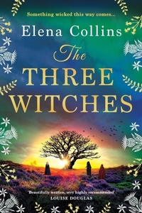 Enlarge image Cover: The Three Witches - Boldwood Books Ltd