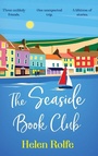 Cover: The Seaside Book Club - Boldwood Books Ltd