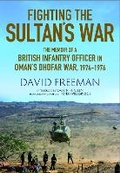 Cover: Fighting the Sultan's War - Greenhill Books