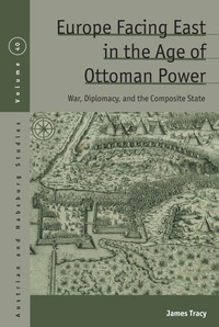 Bild: Europe Facing East in the Age of Ottoman Power - Berghahn Books