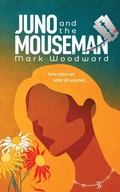 Cover: Juno and the Mouseman - Writing Idol