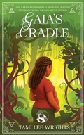 Cover: Gaia's Cradle - Solcraft Publishing