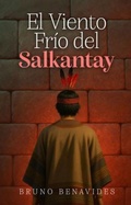 Bild: EL VIENTO FR&Iacute;O DEL SALKANTAY - Woodbridge Publishers