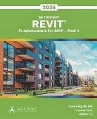 Enlarge image Cover: Autodesk Revit 2026 - Ascent, Center for Technical Knowledge