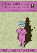 Cover: Stella Ryman and the Search for Thelma Hu - Publishdrive