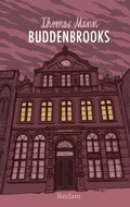 Cover: Buddenbrooks. Verfall einer Familie - Reclam