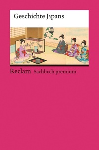 Enlarge image Cover: Geschichte Japans - Reclam