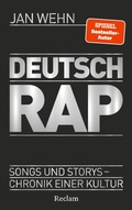 Cover: Deutschrap. Songs und Storys - Chronik einer Kultur - Reclam