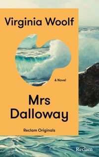 Enlarge image Cover: Mrs Dalloway - Reclam