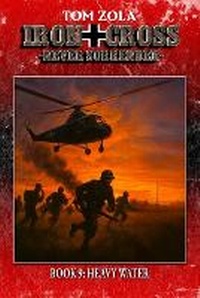 Enlarge image Cover: Iron Cross - Never Surrender! Book 9 - Ek-2 Publishing