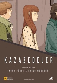 Enlarge image Cover: Kazazedeler - Kara Karga Yayinlari