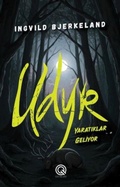 Cover: Udyr - Yaratiklar Geliyor Ciltli - Q Yayinlari