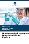 Cover: Mundgesundheitsbezogene Lebensqualitaet bei Kindern - Verlag Unser Wissen