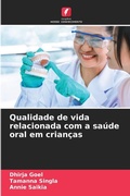 Cover: Qualidade de vida relacionada com a saude oral em criancas - Edicoes Nosso Conhecimento