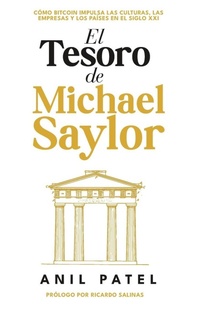 Enlarge image Cover: El Tesoro de Michael Saylor - Konsensus Network