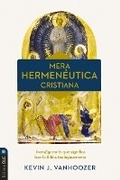 Abbildung von: Mera Hermeneutica Cristiana - Vida Publishers
