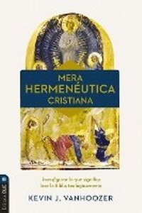 Abbildung von: Mera Hermeneutica Cristiana - Vida Publishers