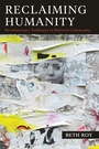 Cover: Reclaiming Humanity - Association for Conflict Resolution