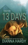 Cover: 13 Days: An Eye of the Storm Companion Novel - Satin Smoke Press