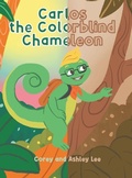 Cover: Carlos the Colorblind Chameleon - Christian Faith Publishing