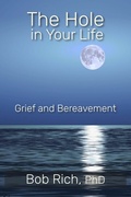Cover: The Hole in Your Life - Loving Healing Press