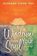 Cover: Wisdom From Your Soul - Loving Healing Press