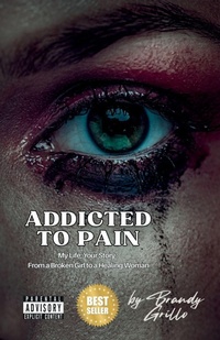 Enlarge image Cover: Addicted To Pain - SayThat Publishing
