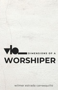 Cover: Dimensions of a Worshiper - Ediciones Guardarraya