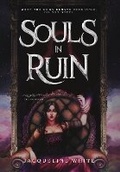 Cover: Souls in Ruin - Ivory Quill LLC