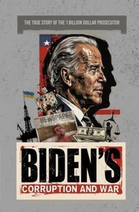 Bild: Biden's Corruption and War - Beni Productions LLC.