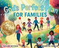 Cover: God's Perfect Plan For Families - God