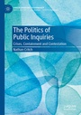 Cover: The Politics of Public Inquiries - Palgrave Macmillan