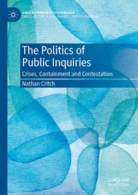 Enlarge image Cover: The Politics of Public Inquiries - Palgrave Macmillan