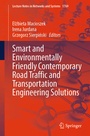 Cover: Smart and Environmentally Friendly Contemporary Road Traffic and Transportation Engineering Solutions - Springer
