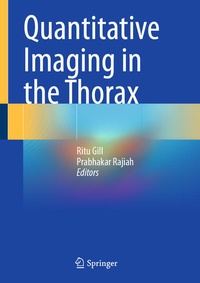 Enlarge image Cover: Quantitative Imaging in the Thorax - Springer