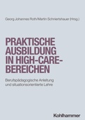 Cover: Praktische Ausbildung in High-Care-Bereichen - Kohlhammer