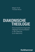 Cover: Diakonische Theologie - Kohlhammer