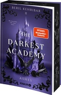 Cover: The Darkest Academy 2 - Ashes - Knaur