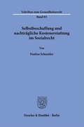 Bild: Selbstbeschaffung und nachtr&auml;gliche Kostenerstattung im Sozialrecht - Duncker & Humblot