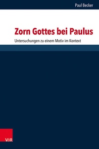 Abbildung von: Zorn Gottes bei Paulus - Vandenhoeck & Ruprecht