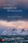 Cover: Jenseits der Wintersonne - Delius Klasing