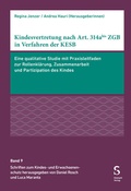 Abbildung von: Kindesvertretung nach Art. 314abis ZGB in Verfahren der KESB - Stämpfli Verlag