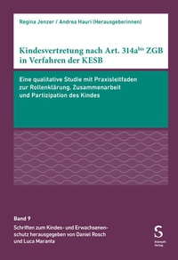 Abbildung von: Kindesvertretung nach Art. 314abis ZGB in Verfahren der KESB - Stämpfli Verlag
