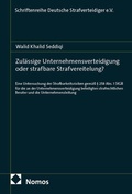 Cover: Zul&auml;ssige Unternehmensverteidigung oder strafbare Strafvereitelung? - Nomos