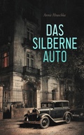 Cover: Das silberne Auto - e-artnow