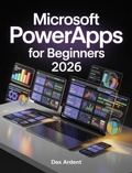 Abbildung von: Microsoft PowerApps For Beginners 2026 - Publishdrive