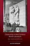 Cover: Citizenship in Mid-Century British Literature - Oxford University Press