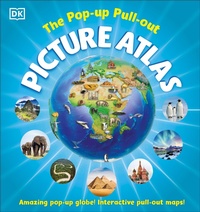 Enlarge image Cover: The Pop-up, Pull-out, Picture Atlas - DK Children