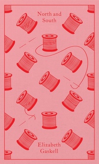 Enlarge image Cover: North and South - Penguin Classics